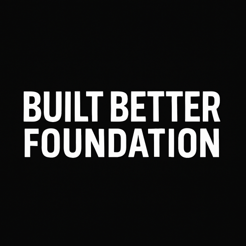 BuiltBetter: Foundation